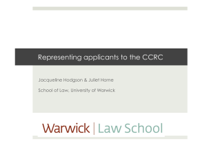 Representing applicants to the CCRC  Jacqueline Hodgson &amp; Juliet Horne