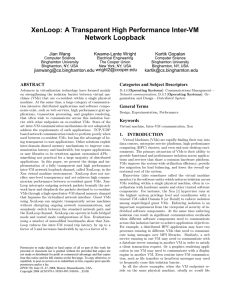 XenLoop: A Transparent High Performance Inter-VM Network Loopback Jian Wang Kwame-Lante Wright