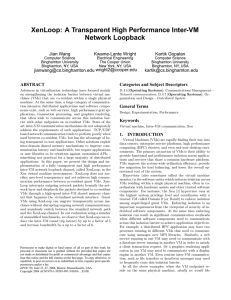 XenLoop: A Transparent High Performance Inter-VM Network Loopback Jian Wang Kwame-Lante Wright