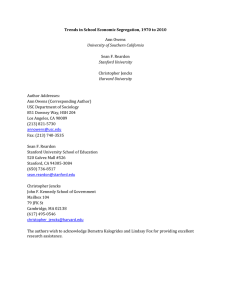 Trends in School Economic Segregation, 1970 to 2010 Ann Owens Christopher Jencks