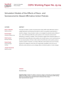 CEPA Working Paper No. 15-04 Socioeconomic-Based Aﬃrmative Action Policies Sean F. Reardon