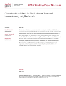 CEPA Working Paper No. 15-01 Income Among Neighborhoods Sean F. Reardon