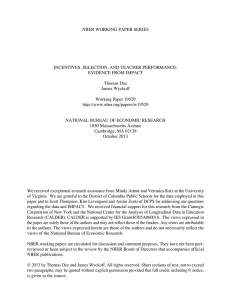 NBER WORKING PAPER SERIES INCENTIVES, SELECTION, AND TEACHER PERFORMANCE: EVIDENCE FROM IMPACT