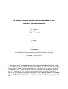 The Widening Academic Achievement Gap Between the Rich and the... New Evidence and Possible Explanations