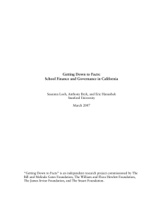 Getting Down to Facts: School Finance and Governance in California