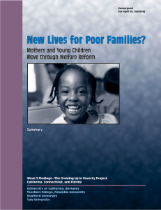 New Lives for Poor Families? Mothers and Young Children Summary
