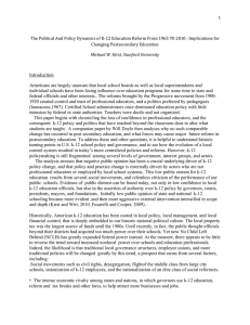 1  The Political And Policy Dynamics of K-12 Education Reform From... Changing Postsecondary Education