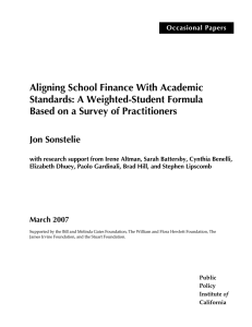 Aligning School Finance With Academic Standards: A Weighted-Student Formula
