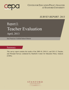 Teacher Evaluation Report I: April, 2013 SURVEY REPORT: 2013