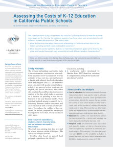 Assessing the Costs of K-12 Education in California Public Schools I R