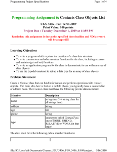 Programming Assignment 6: Contacts Class Objects List Point Value: 100 points