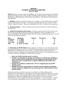 MINUTES ACADEMIC STANDARDS COMMITTEE Nov. 21, 2005 Present: