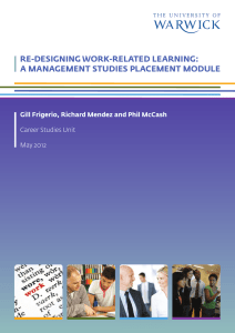 RE-DESIGNING WORK-RELATED LEARNING: A MANAGEMENT STUDIES PLACEMENT MODULE Career Studies Unit