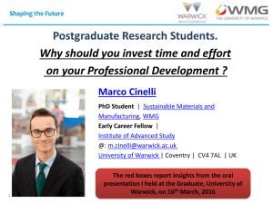 Postgraduate Research Students. Why should you invest time and effort Marco Cinelli