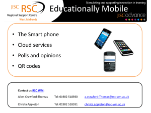Edu cationally Mobile • The Smart phone • Cloud services