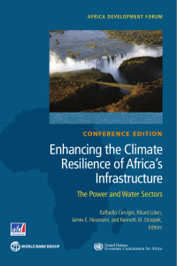 Enhancing the Climate Resilience of Africa’s Infrastructure The Power and Water Sectors