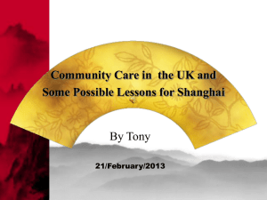 Community Care in  the UK and By Tony 21/February/2013