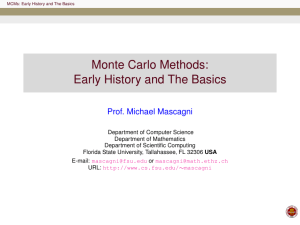 Monte Carlo Methods: Early History and The Basics Prof. Michael Mascagni