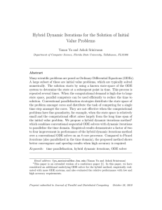 Hybrid Dynamic Iterations for the Solution of Initial Value Problems