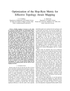 Optimization of the Hop-Byte Metric for Effective Topology Aware Mapping A. Srinivasan