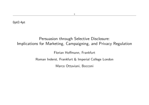 Persuasion through Selective Disclosure: Implications for Marketing, Campaigning, and Privacy Regulation