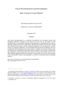 Fiscal Decentralization and Development: How Crucial is Local Politics? Abstract