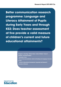 Better communication research programme: Language and Literacy Attainment of Pupils