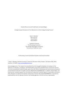 Student Resources and Stratification among Colleges: Sean F. Reardon Matt Kasman