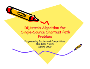 Dijkstra’s Algorithm for Single-Source Shortest Path Problem Dijkstra