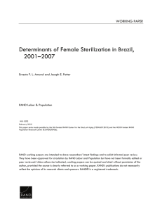 Determinants of Female Sterilization in Brazil, 2001–2007 WORKING PAPER