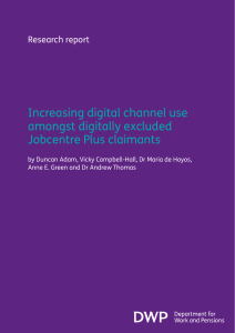 Increasing digital channel use amongst digitally excluded Jobcentre Plus claimants Research report