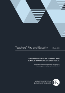 Teachers’ Pay and Equality ANALYSIS OF OFFICIAL SURVEY AND