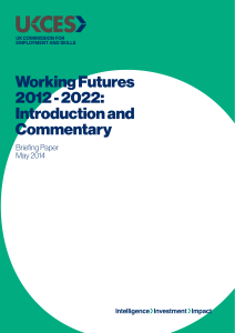 Working Futures 2012 - 2022: Introduction and Commentary