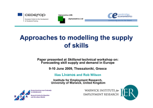 Approaches to modelling the supply of skills Livanos Skillsnet