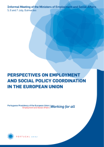PERSPECTIVES ON EMPLOYMENT AND SOCIAL POLICY COORDINATION IN THE EUROPEAN UNION
