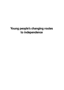 Young people’s changing routes to independence