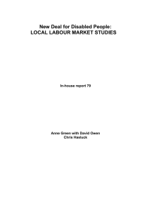 New Deal for Disabled People: LOCAL LABOUR MARKET STUDIES In-house report 79