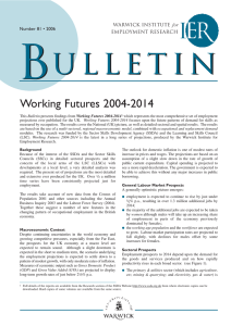 B U L L E T I N Working Futures 2004-2014