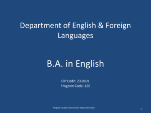 B.A. in English Department of English &amp; Foreign Languages CIP Code: 23.0101