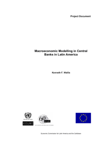 Macroeconomic Modelling in Central Banks in Latin America  Project Document