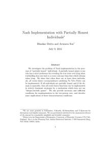 Nash Implementation with Partially Honest Individuals ∗ Bhaskar Dutta and Arunava Sen