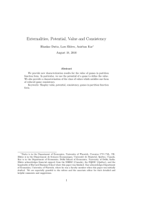 Externalities, Potential, Value and Consistency Bhaskar Dutta, Lars Ehlers, Anirban Kar