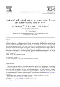 Horizontal and vertical indirect tax competition: Theory M.P. Devereux , B. Lockwood