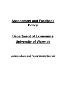 Assessment and Feedback Policy Department of Economics University of Warwick