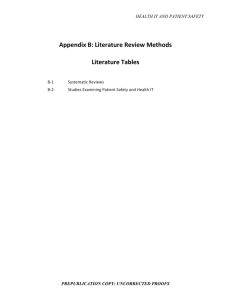Appendix B: Literature Review Methods Literature Tables HEALTH IT AND PATIENT SAFETY