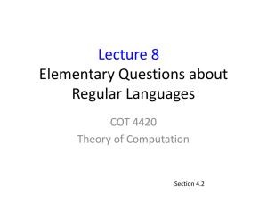 Elementary Questions about Regular Languages Lecture 8 COT 4420
