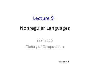 Nonregular Languages Lecture 9 COT 4420 Theory of Computation