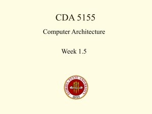 CDA 5155 Computer Architecture Week 1.5