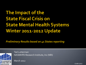 Ted Lutterman NASMHPD Research Institute, Inc (NRI)  March 2012