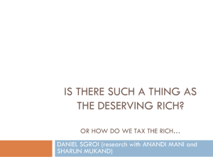 IS THERE SUCH A THING AS THE DESERVING RICH?